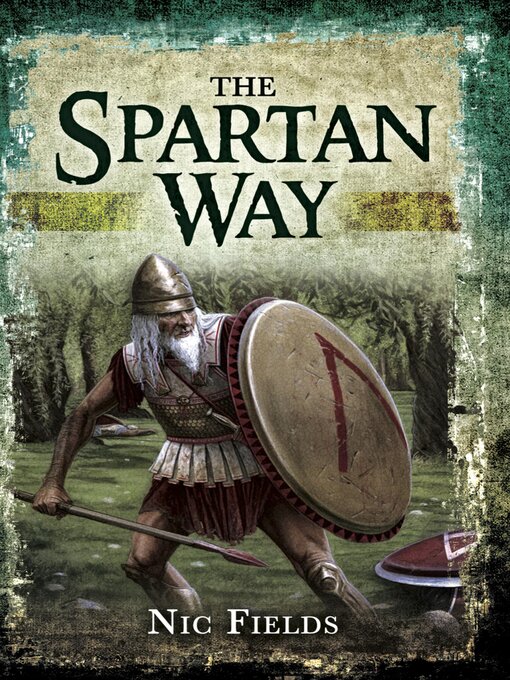 Title details for The Spartan Way by Nic Fields - Available
